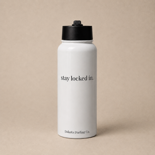 Stay Locked In | Water Bottle